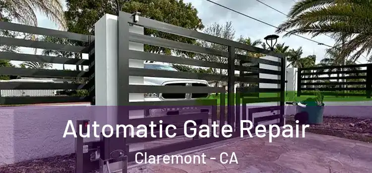 Automatic Gate Repair Claremont - CA