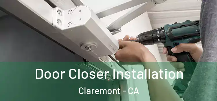 Door Closer Installation Claremont - CA