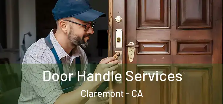 Door Handle Services Claremont - CA
