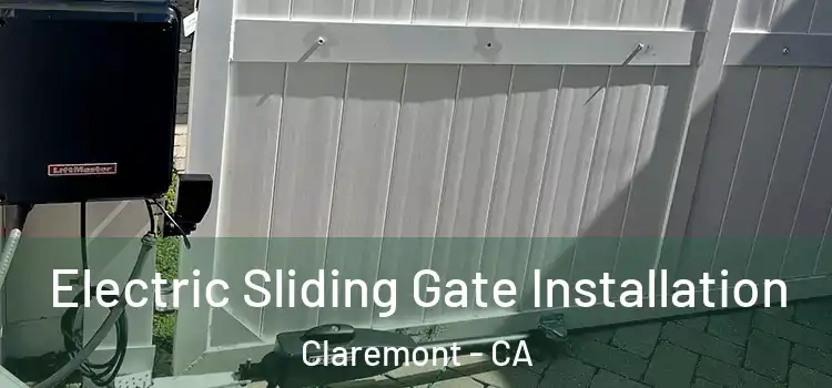 Electric Sliding Gate Installation Claremont - CA