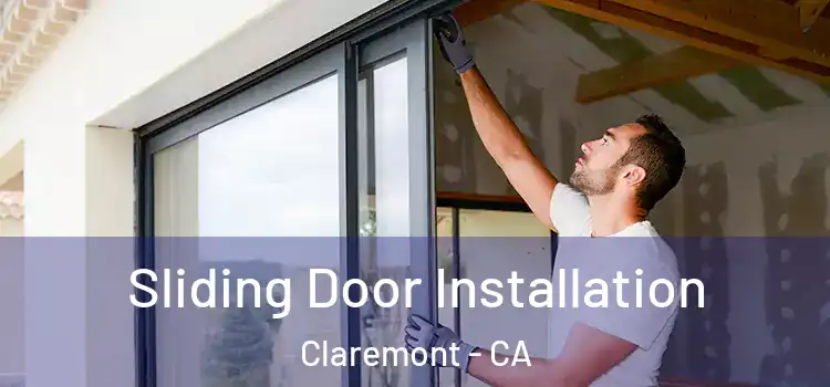 Sliding Door Installation Claremont - CA